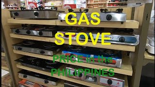 GAS STOVE  PRICE IN THE PHILIPPINES  AUGUST 2022 PRICES [upl. by Early]