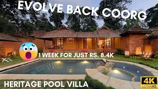 Evolve Back Coorg Indias Top Luxurious Resort  We booked 1 week for Rs 84K  Heritage Pool Villa [upl. by Myrt152]