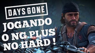 DAYS GONE  ZERANDO O NG PLUS NO HARD parte 2 [upl. by Borrell]