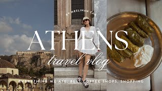 ATHENS TRAVEL VLOG  best food spots coffee shops stores you shouldn’t miss [upl. by Hogue]