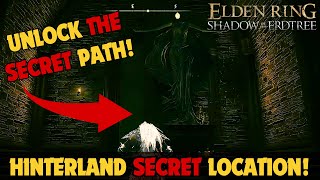 The Hinterland Location Secret Location  Elden Ring Shadow of the Erdtree DLC [upl. by Hilleary]