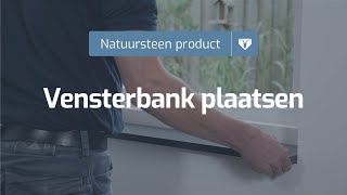 Natuursteen vensterbank plaatsen » Steenboknatuursteennl [upl. by Fulton]