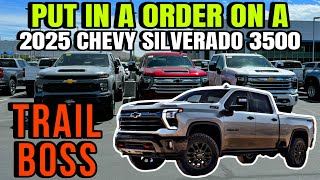 I Put In A Order On A 2025 Chevy Silverado 3500 Trail Boss Here Is All The Updates [upl. by Aramad]