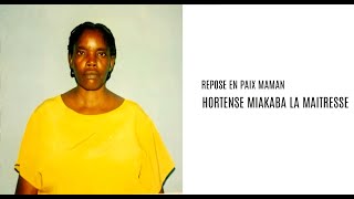 LES OBSEQUES DE MIAKABA HORTENSE LA MAITRESSE [upl. by Everest]