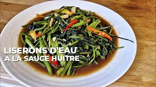 ผัดผักบุ้งไฟแดงให้หอมอร่อย  Liserons deau à la sauce huître [upl. by Ludmilla]