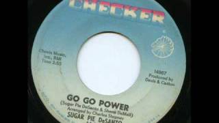 Sugar Pie De Santo  Go Go Power [upl. by Alcine]