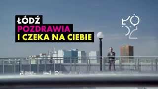 ŁÓDŹ POZDRAWIA  spot promocyjny 30 sek [upl. by Airliah]