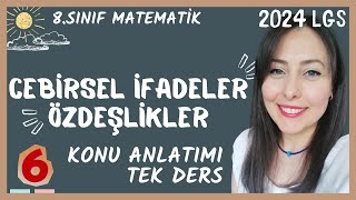 8SINIF  CEBİRSEL İFADELER VE ÖZDEŞLİKLER  KONU ANLATIMI  SORU ÇÖZÜMÜ  2023  2024  2024 LGS [upl. by Kristofor]