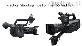 Webinar  Practical shooting PXWFS5 and PXWFS7 [upl. by Chadbourne]