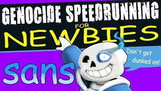 Undertale Genocide Speedrunning for Newbies HOW TO BEAT SANS [upl. by Ysor84]