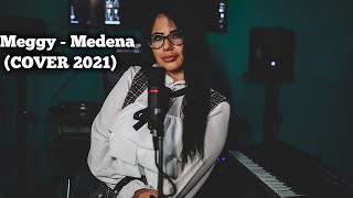 Magdalena Nikolic Meggy  Medena COVER 2021 [upl. by Laddie]