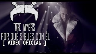 Bryant Myers  Porque Sigues Con El Video Oficial [upl. by Swen]