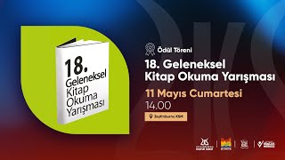 18 Geleneksel Kitap Okuma Yarışması 11052024 [upl. by Vyner]