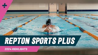 Repton Sports Plus 2024  Highlights of the week [upl. by Pallas]