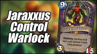 Jaraxxus Control Warlock  Ashes of Outland  Hearthstone [upl. by Lekym714]