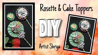 How to make Rosette  decoration ideas  Embellishments  Cake toppers Fathers day  diy paper craft [upl. by Nylyoj]