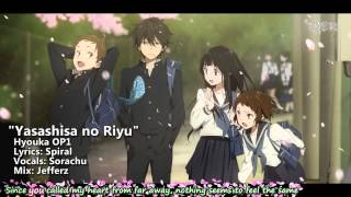 Hyouka English OP  Yasashisa no Riyu feat Sorachu [upl. by Aisatal289]