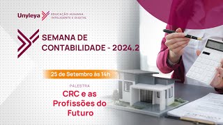 SEMANA DE CONTABILIDADE 2024  2509  14h [upl. by Marl]