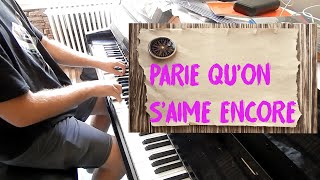 Calogero  Parie quon saime encore  Piano Cover Tutorial Accords Instrumental  PARTITION [upl. by Gloria]