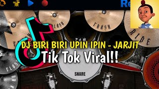 DJ BIRI BIRI SAYA DAH HILANG DJ BIRI BIRI UPIN IPIN VIRAL TIK TOK  REAL DRUM COVER [upl. by Leihcey]