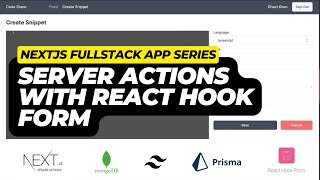 How to Create and Save Code Snippets with NextJS Server Actions Prisma ORM and React Hook Forms [upl. by Ginny26]