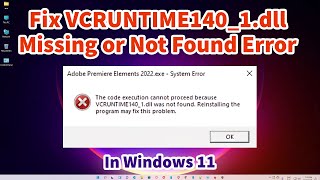 How To Fix VCRUNTIME1401dll Missing or Not Found Error in Windows 11 PC or Laptop [upl. by Herrick]