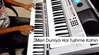 Meri Duniya Hai Tujhme Kahin pianokeyboard cover  Vaastav [upl. by Nytsyrk]