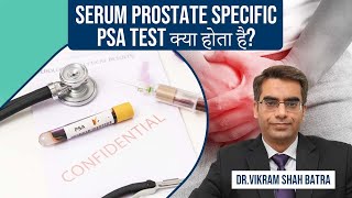 Prostate Specific Antigen PSA Test in Hindi  Diagnosis of Prostate Cancer and Treatment available [upl. by Namruht990]