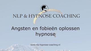 Angsten en fobieën hypnose sessie [upl. by Silbahc]