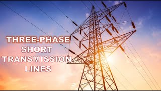 3PHASE SHORT TRANSMISSION LINE [upl. by Netsyrk]