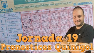 PRONOSTICOS Y ANALISIS QUINIGOL 💰 JORNADA 19 [upl. by Siobhan]