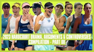 Tennis Hard Court Drama 2023  Part 08  Do You Want to Feel How Wet I Am [upl. by Analaf]