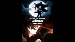 Shadow The Hedgehog vs Ryuko Matoi  Debate [upl. by Airliah894]