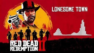 Red Dead Redemption 2 Official Soundtrack  Lonesome Town  HD With Visualizer [upl. by Elon]