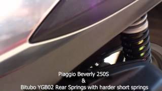 Piaggio Beverly 250S with Bitubo Rear Suspension with dual springs Harder short one [upl. by Ynnavoig]