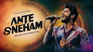 Ante Sneham  Malayalam Love Song  Copyright FREE [upl. by Henig658]