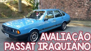 Avaliação Passat Iraquiano 1986 LSE  um clássico da Volkswagen [upl. by Handel]