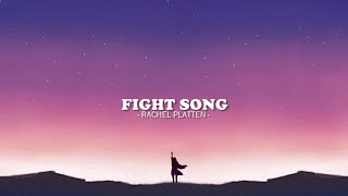 Rachel Platten  Fight Song Lyrics [upl. by Roach]