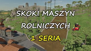 Skoki maszyn rolniczych  1 seria [upl. by Tjon]