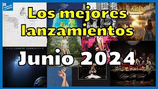 LOS MEJORES DISCOS DE JUNIO 2024 Y LO QUE VIENE EN JULIO [upl. by Watters192]