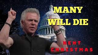 Kent Christmas PROPHETIC WORD  AN ANGEL WITH A SWORD MANY WILL DIE [upl. by Arres599]