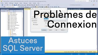 Résoudre les problèmes de connexion dans SQL Server [upl. by Arther]