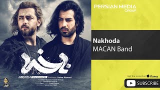 MACAN Band  Nakhoda  ماکان بند  ناخدا [upl. by Anaugal]