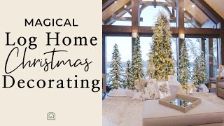 Magical Log Home Christmas Decorating [upl. by Fita63]