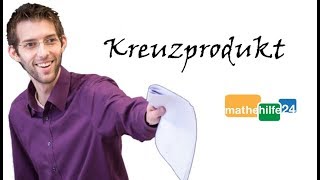 Das Kreuzprodukt in der Anwendung  Vektorrechnung  Matrix  Mathe Nachhilfe [upl. by Dacy816]