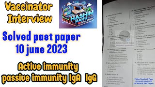 Vaccinator interview 10 june 2023 past paper solution [upl. by Norton]