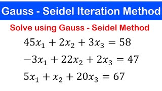 🟢07  GaussSeidel Iteration Method Example 1 [upl. by Nord296]