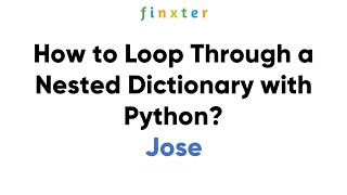 How to Loop Through a Nested Dictionary with Python [upl. by Noslien]