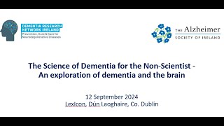 Introduction  The Science of Dementia for the NonScientist [upl. by Madora66]