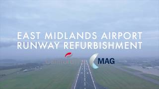 Galliford Try  East Midlands Airport Runway Refurbishing [upl. by Eanod]